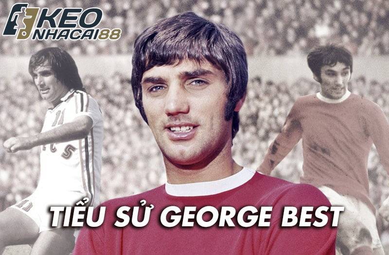 Tiểu sử George Best