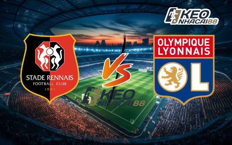 Soi kèo Rennes vs Lyon